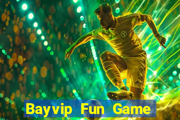 Bayvip Fun Game Bài Có Code