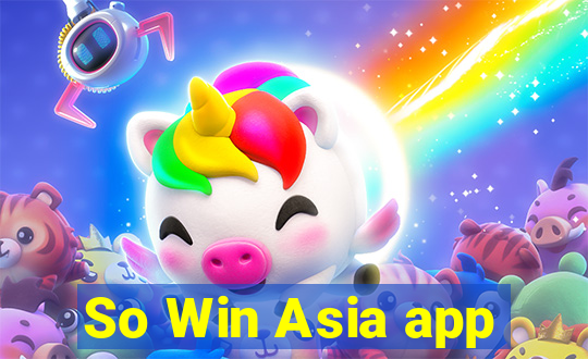 So Win Asia app