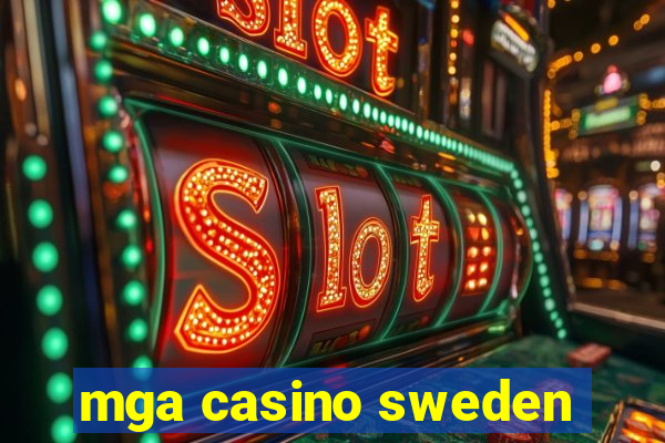 mga casino sweden