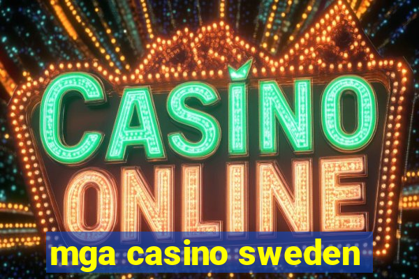 mga casino sweden