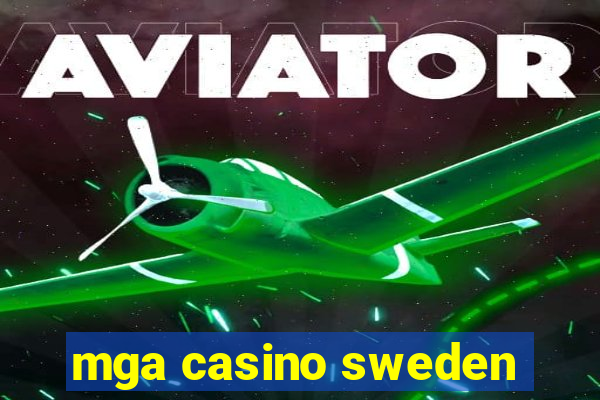 mga casino sweden