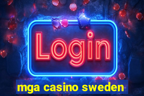 mga casino sweden