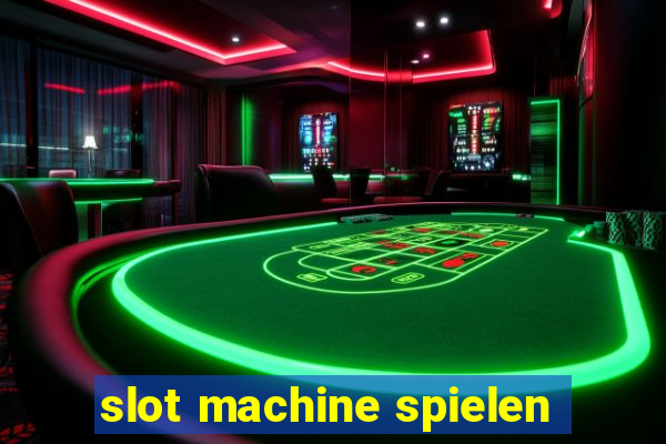 slot machine spielen