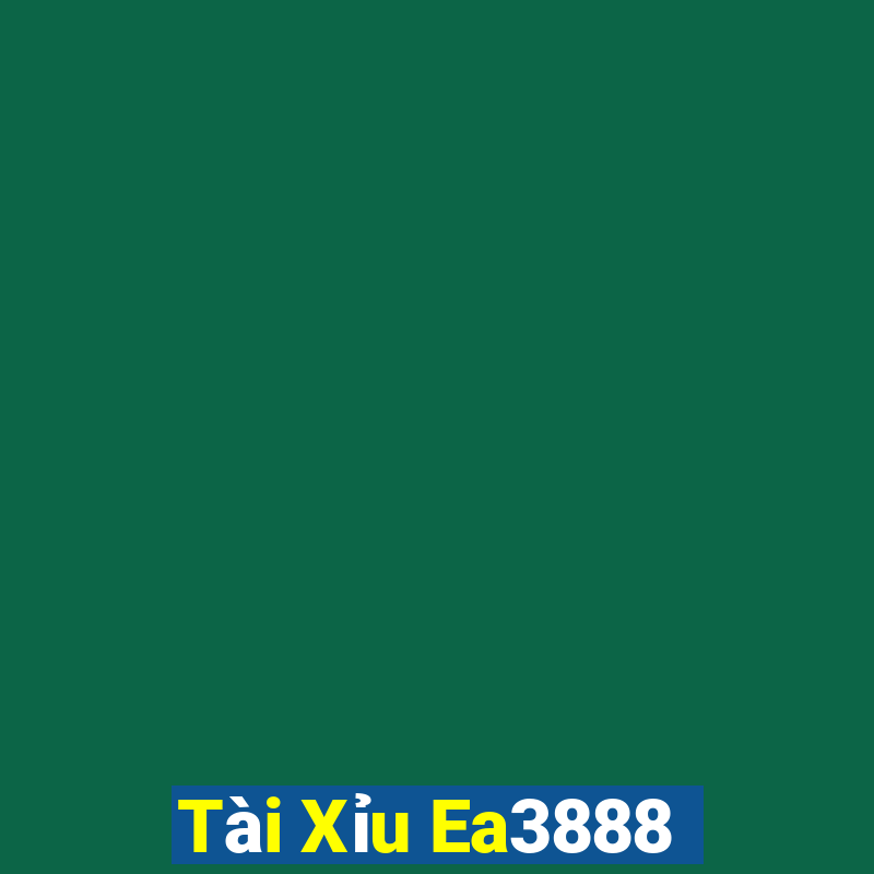 Tài Xỉu Ea3888