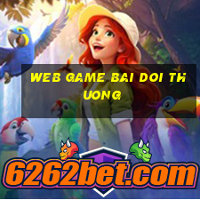 web game bai doi thuong