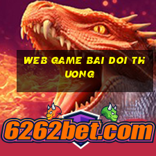 web game bai doi thuong