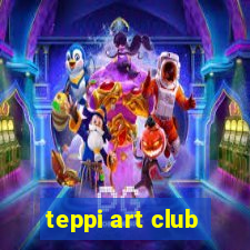 teppi art club