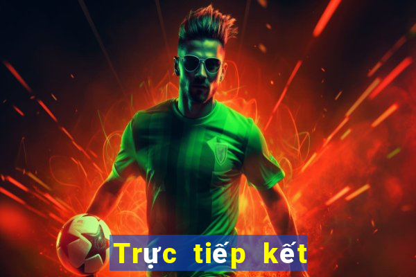 Trực tiếp kết quả XSKT ngày 17