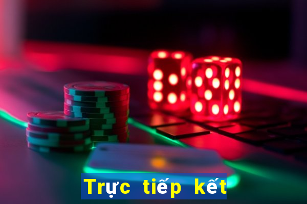 Trực tiếp kết quả XSKT ngày 17