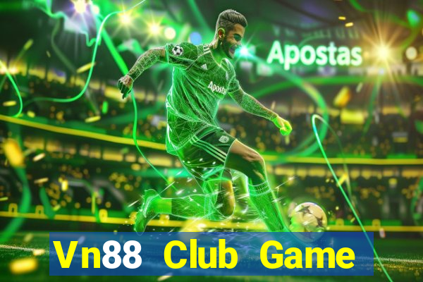 Vn88 Club Game Bài Hot Nhất Hiện Nay