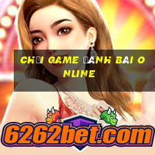 chơi game đánh bài online