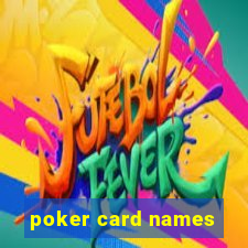 poker card names