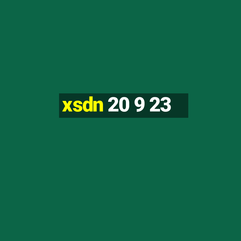 xsdn 20 9 23