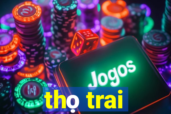 thọ trai