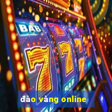 đào vàng online