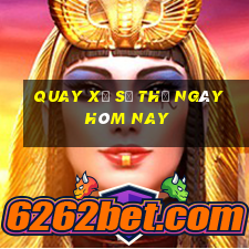 quay xổ số thử ngày hôm nay