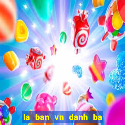 la ban vn danh ba viet nam