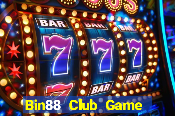 Bin88 Club Game Bài Slot Đổi Thưởng