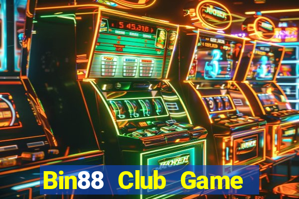 Bin88 Club Game Bài Slot Đổi Thưởng