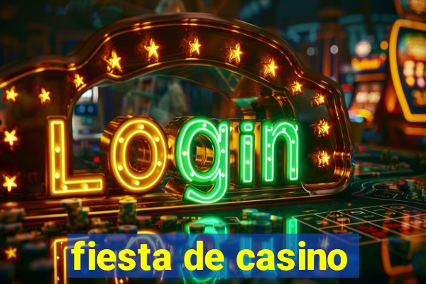 fiesta de casino