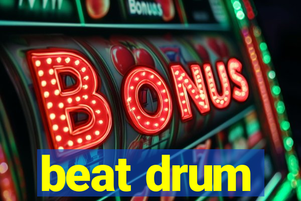 beat drum