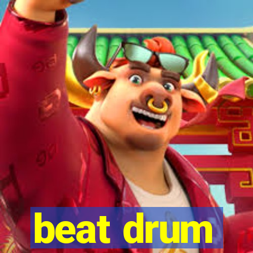 beat drum