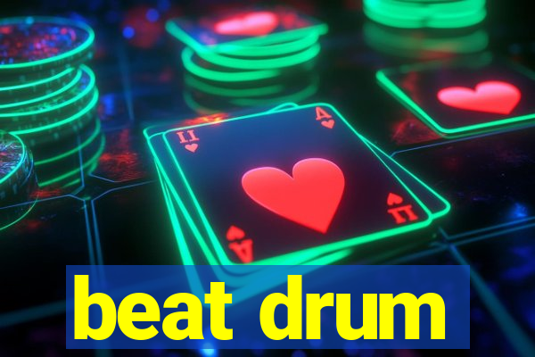 beat drum