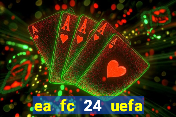 ea fc 24 uefa euro 2024 cards