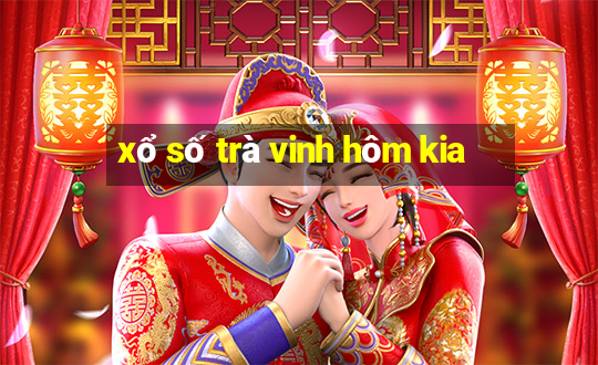 xổ số trà vinh hôm kia