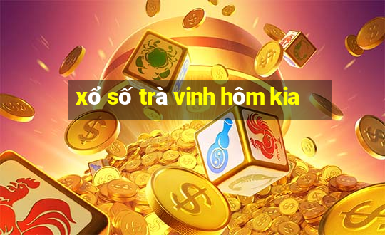 xổ số trà vinh hôm kia