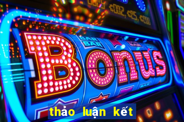 thảo luận kết quả xổ số