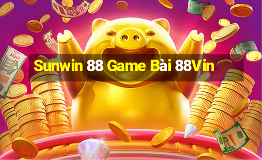 Sunwin 88 Game Bài 88Vin