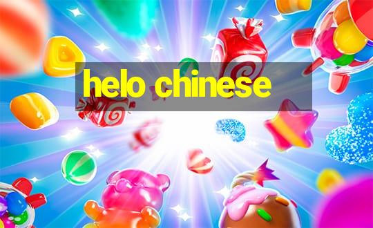 helo chinese