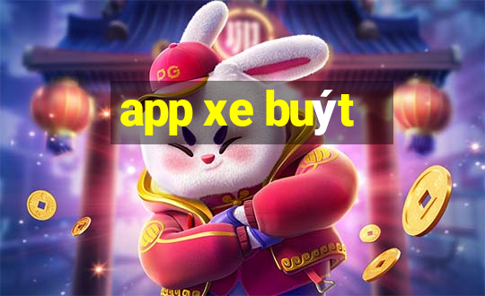 app xe buýt