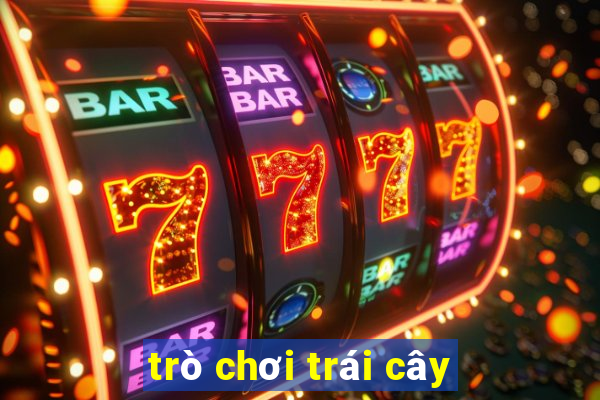 trò chơi trái cây