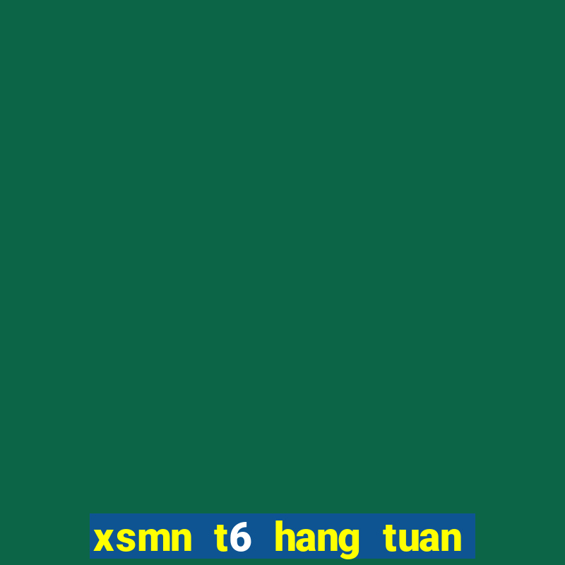 xsmn t6 hang tuan minh ngoc