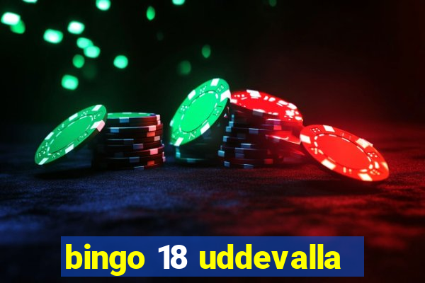 bingo 18 uddevalla