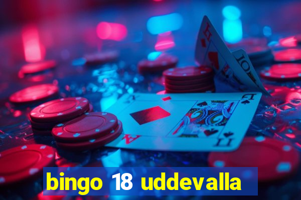 bingo 18 uddevalla