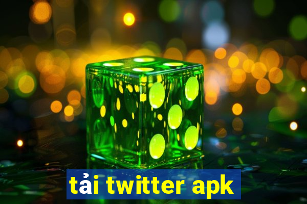 tải twitter apk