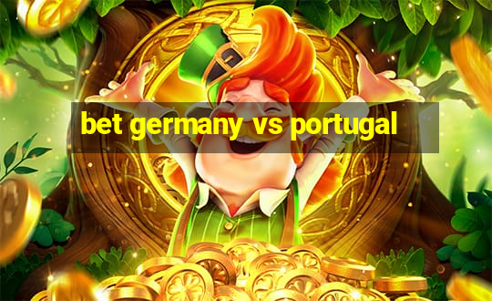 bet germany vs portugal