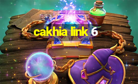 cakhia link 6