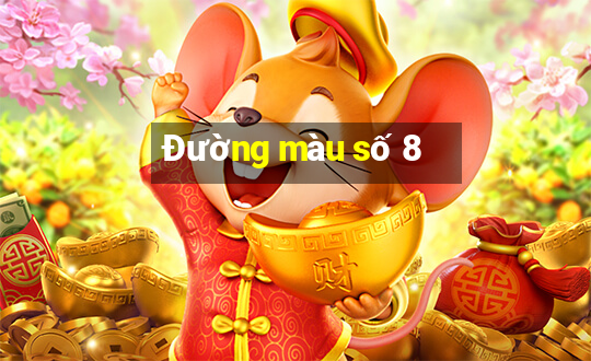 Đường màu số 8