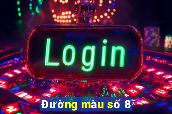 Đường màu số 8