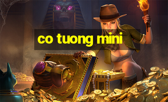 co tuong mini