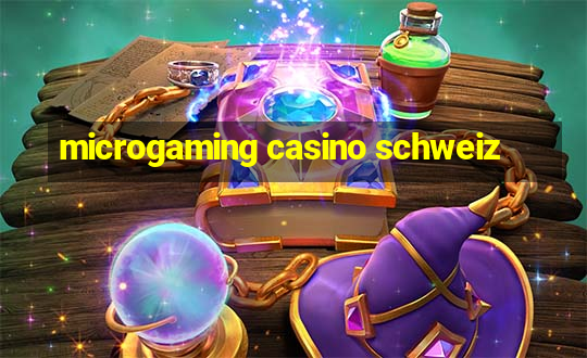 microgaming casino schweiz