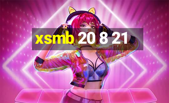 xsmb 20 8 21