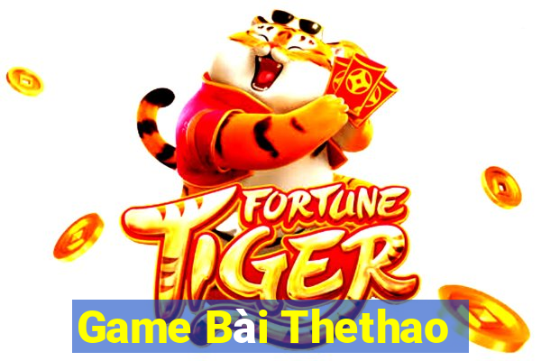 Game Bài Thethao