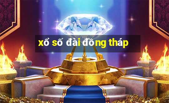 xổ số đài đồng tháp