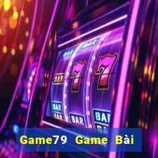 Game79 Game Bài B52 Đổi Thưởng 2021