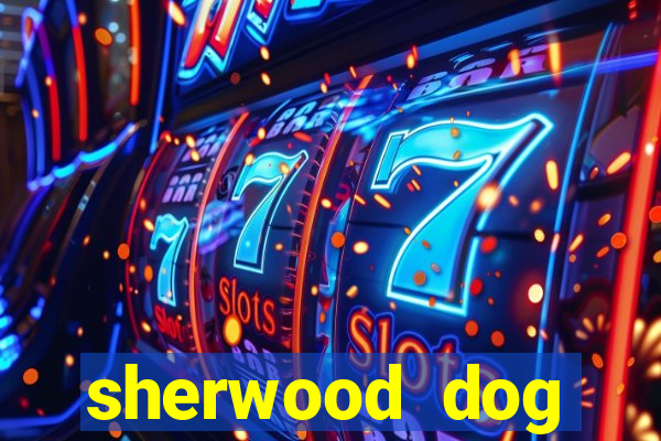 sherwood dog training club